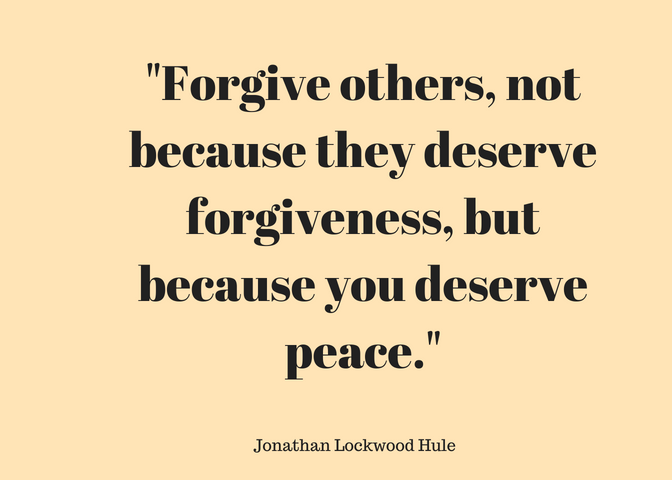 How To Heal A Broken Heart - Forgive Others Quote