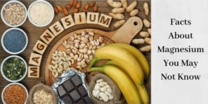 Facts About Magnesium - Beautiful Food