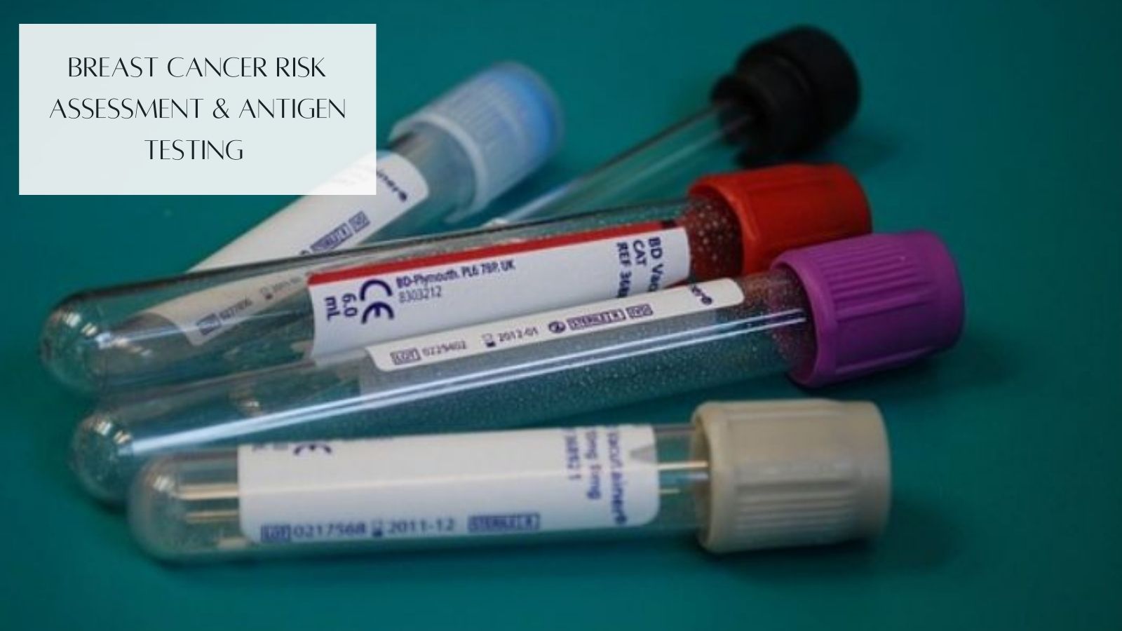 Breast Cancer Risk Assessment - Four Lab Vials