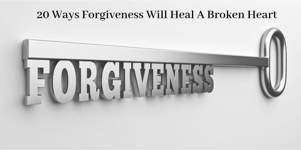 How To Heal A Broken Heart - Key With The Word Forgiveness