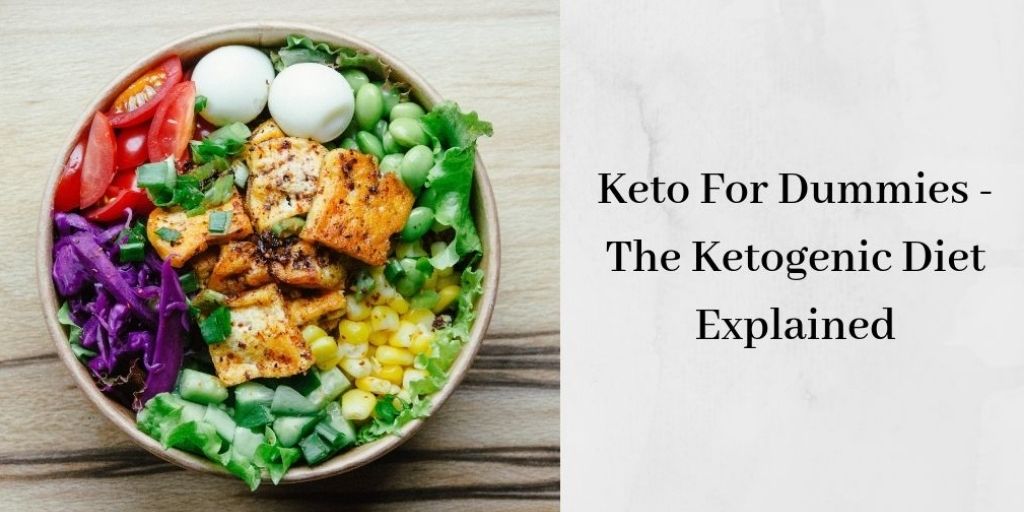 The Ketogenic Diet for Dummies - Keto Salad with Chicken 