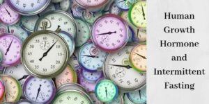 Human Growth Hormone And Intermittent Fasting- Colorful Clocks