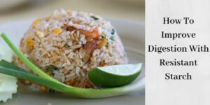 How To Improve Digestion - Scoop Of Rice